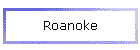 Roanoke