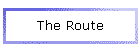 The Route